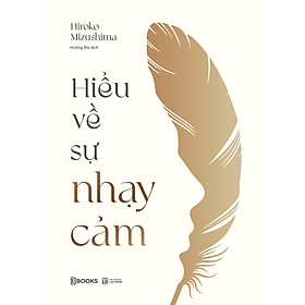 Sách Hiểu Về Sự Nhạy Cảm