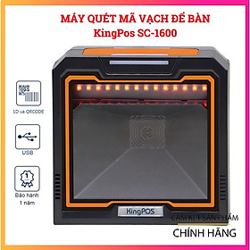 Mua Đầu đọc mã vạch 2D để bàn KingPOS SC -1600 ( Hàng chính hãng)