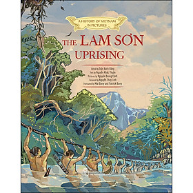 [Download Sách] A History Of Vn In Pictures. The Lam Sơn Uprising (In Colour)