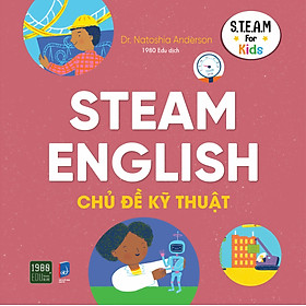 Steam English - Chủ đề Kỹ thuật