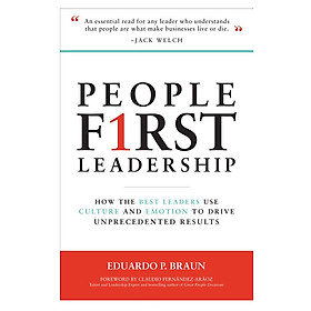 People First Leadership: How the Best Leaders Use Culture and Emotion to Drive Unprecedented Results