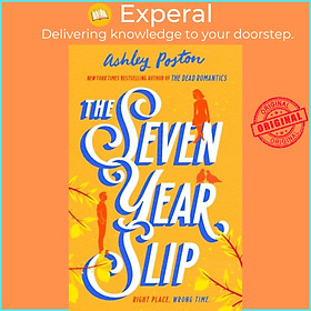 Hình ảnh Sách - The Seven Year Slip by Ashley Poston (UK edition, paperback)
