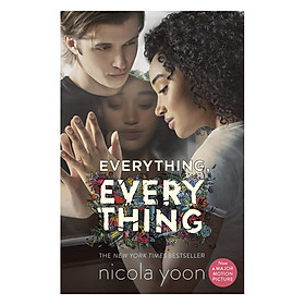 [Download Sách] Everything, Everything (Now a Major Motion Picture)