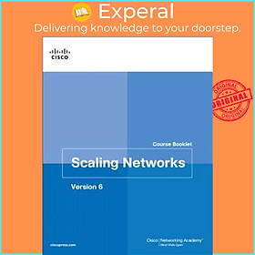 Sách - Scaling Networks V6 Course Booklet by None Cisco Networking Academy (US edition, paperback)