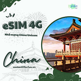 eSim 4G du lịch Trung Quốc [Giá rẻ - Hỗ trợ 24/7