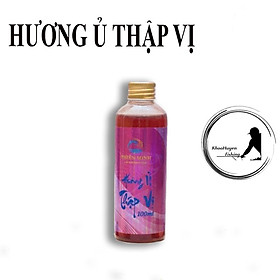 HƯƠNG Ủ THẬP VỊ THIÊN MINH - tinh mùi mồi câu cá chép, trắm, trôi, hồ dịch vụ cực nhạy - KhoaHuyen Fishing