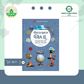 Bách Khoa Cho Trẻ Em - Bách Khoa Địa Lý