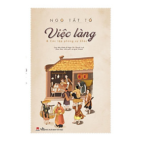 Hình ảnh Sách - Việc làng - Ngô Tất Tố- Văn học Việt Nam - 2H Books