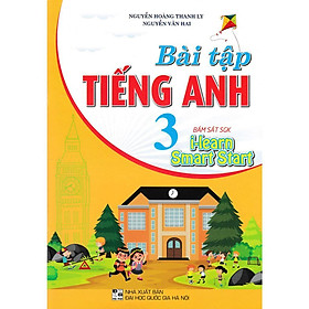 Sách - Bài Tập Tiếng Anh Lớp 3 - Bám Sát SGK I Learn Smart Start - Hồng Ân
