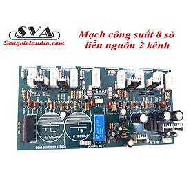 MẠCH CÔNG SUẤT 8 SÒ LIỀN NGUỒN STEREO