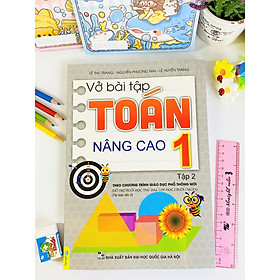 Vở bài tập Toán nâng cao 1 - Biên soạn theo chương trình GDPT mới