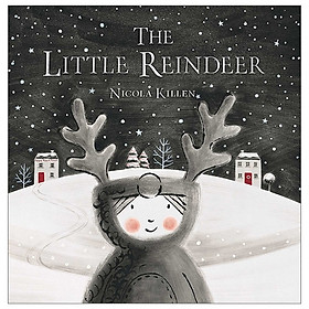 The Little Reindeer (Little Animal)