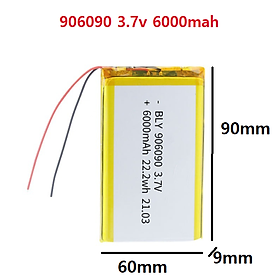 Pin Sạc Lithium Polymer 3.7V 6000mah 906090 Cho tai nghe,loa Mp3 MP4 MP5 GPS PSP Bluetooth hàng mới
