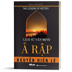 BIZBOOKS – Sách Lịch Sử Văn Minh Ả Rập – Tủ Sách Nguyễn Hiến Lê – MinhAnBooks