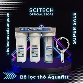 Mua Bộ lọc nước sinh hoạt  bộ ba lọc thô 10 inch Aquafitt by Scitech (3 cấp lọc) - Hàng chính hãng