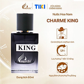 Nước Hoa Nam CHARME KING 60ml Lưu Hương Lâu Nam Tính, Mạnh Mẽ_Nước Hoa Chính Hãng