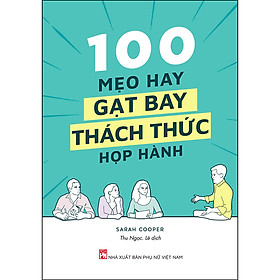 Download sách 100 Mẹo Hay Gạt Bay Thách Thức Họp Hành