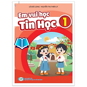 Sách - Em vui học tin học 1 (KP)