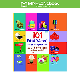 Sách 101 First Words - Belongings (101 Từ Đầu Tiên - Đồ Dùng Thân Thiết)