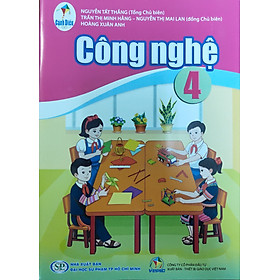 Công nghệ 4 – Sách Cánh Diều