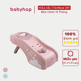 Ghế tắm gội đầu  có nấc điều chỉnh theo đội tuổi cho bé 2 đến 15 tuổi thương hiệu Babyhop