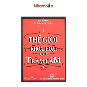 Hình ảnh sách Sách - Thế Giới Khoái Hoạt Của Trầm Cảm - Nhân Văn