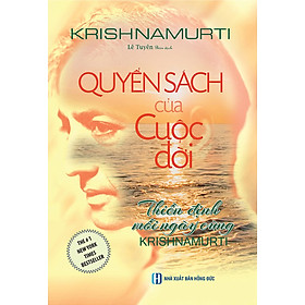 Quyển Sách Của Cuộc Đời Thiền Định Mỗi Ngày Cùng Krishnamurti _ĐN