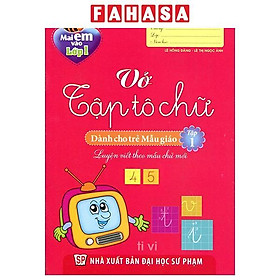 Sách - Mai Em Vào Lớp 1 - Vở Tập Tô Chữ Cái - Dành Cho Trẻ Mẫu Giáo - Tập 1 (Tái Bản 2026)