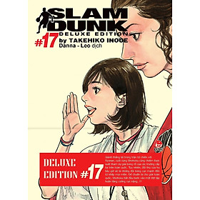 Sách – Slam Dunk (Deluxe Edition) – Tập 17