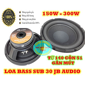 Mua SUB 30 JB AUDIO - TỪ 140 CÔN 51 - GÂN MÚT - CỦ LOA SIÊU TRẦM 3 TẤC - HÀNG NHẬP KHẨU