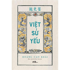 Việt sử yếu (Bìa cứng) – Bản Quyền