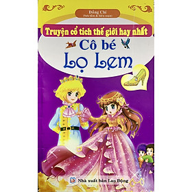 Truyện cổ tích thế giới hay nhất - Cô Bé Lọ Lem