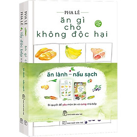 Download sách Bộ Sách Ăn Lành – Nấu Sạch (Bộ 2 Cuốn)