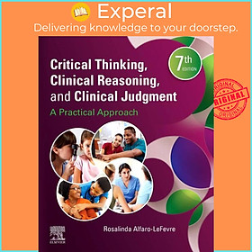 Sách - Critical Thinking, Clinical Reasoning, and Clinical  by Donna, RN, MSN, ANEF Ignatavicius (UK edition, paperback)