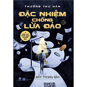 Sách Đặc Nhiệm Chống Lừa Đảo