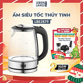 Ấm siêu tốc LEBENLANG LBL2879 bằng thủy tinh chịu nhiệt - hành chính hãng