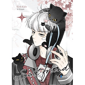 Salt Friend: Tập 3 - Tặng Postcard Bồi Cứng, Sticker Tem (Số Lượng Có Hạn)