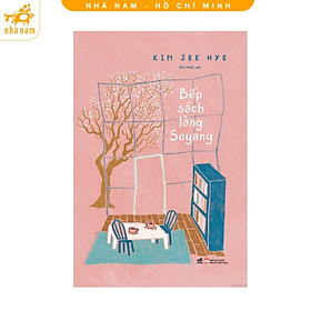 Sách - Bếp sách làng Soyang (Nhã Nam HCM)