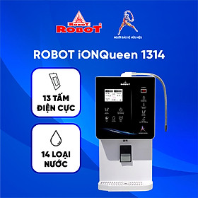 Máy Lọc Nước Điện Giải Ion Kiềm ROBOT IonQueen 1314 Chế Độ Nóng Nguội Lạnh - 13 Tấm Điện Cực Titanium Phủ Platium - Hàng Chính Hãng