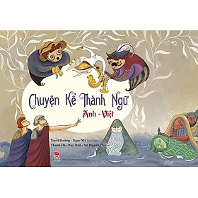 Ảnh bìa Sách - Chuyện kể thành ngữ Anh - Việt