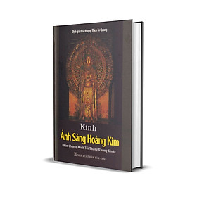 Kinh Ánh Sáng Hoàng Kim (Kim Quang Minh Tối Thắng Vương Kinh)