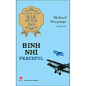 Download sách Binh Nhì Peaceful (Giải Thưởng Văn Học Blue Peter)