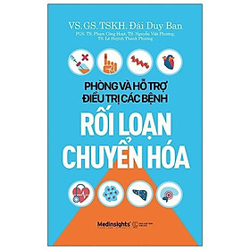 Sách - Phòng Và Hỗ Trợ Điều Trị Các Bệnh Rối Loạn Chuyển Hóa 