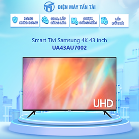 Smart Tivi Samsung 4K 43 inch UA43AU7002