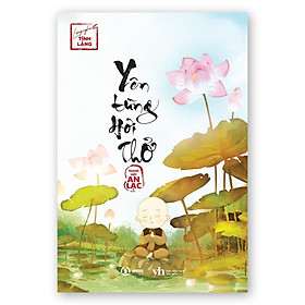 Hình ảnh Sách - Yên Từng Hơi Thở - Bộ Sách Lắng Nghe Tĩnh Lặng (Trang viết An Lạc) - Sbooks