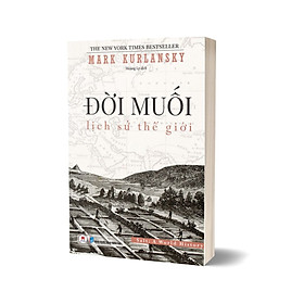 Đời Muối: Lịch Sử Thế Giới