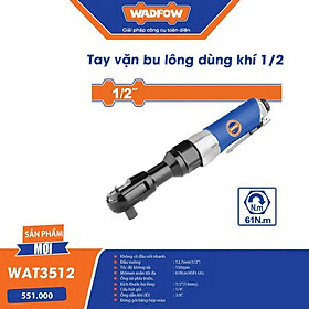 TAY VẶN BU LÔNG DÙNG KHÍ 1/2" WADFOW WAT3512 - HÀNG CHÍNH HÃNG