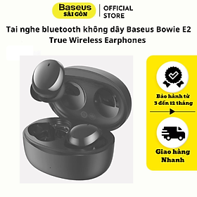 Tai nghe bluetooth không dây Baseus Bowie E2 True Wireless Earphones (Bluetooth 5.2, 5~24h using, Anti-Los, APP control, TWS)- Hàng chính hãng