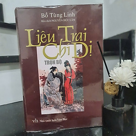 LIÊU TRAI CHÍ DỊ - BẢN DỊCH NGUYỄN ĐỨC LÂN