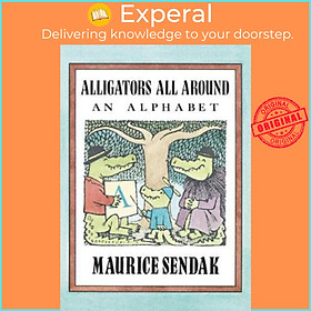 Sách - Alligators All Around : An Alphabet by Maurice Sendak (paperback)